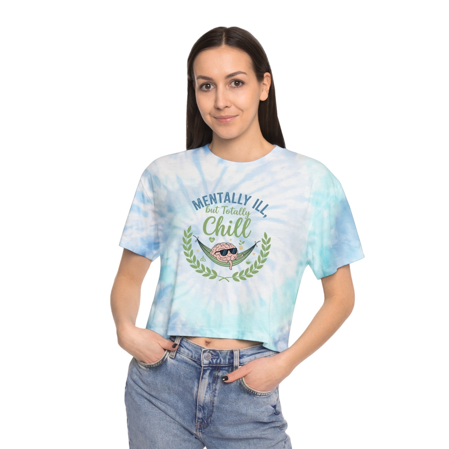 Mentally Ill But Totally Chill Nurse Crop Top | Funny Nurse Tie Dye Shirt | Dark Humor Nursing Tee