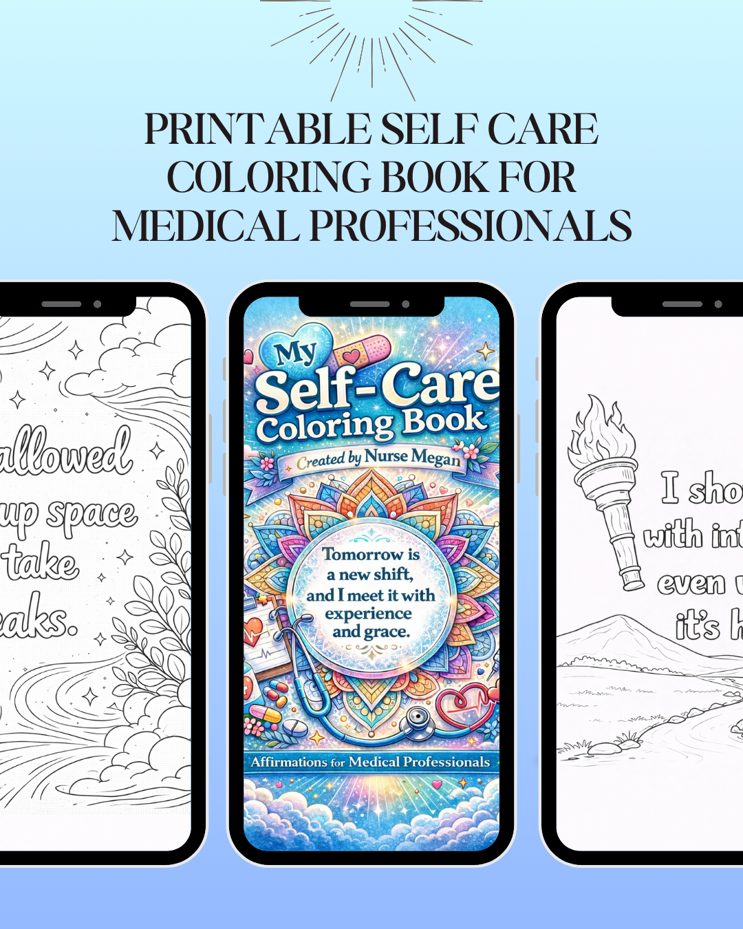 Nurse Self-Care Coloring Book | Affirmation Pages for Burnout Recovery (PDF Download)