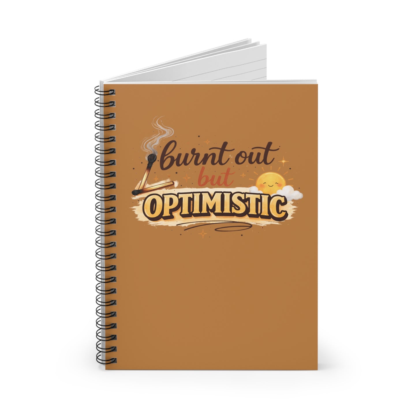 Burnt Out But Optimistic Notebook | Funny Nurse Gift | Nurse Life Journal | Burnout Humor | Healthcare Worker Gift | Cute Spiral Notebook