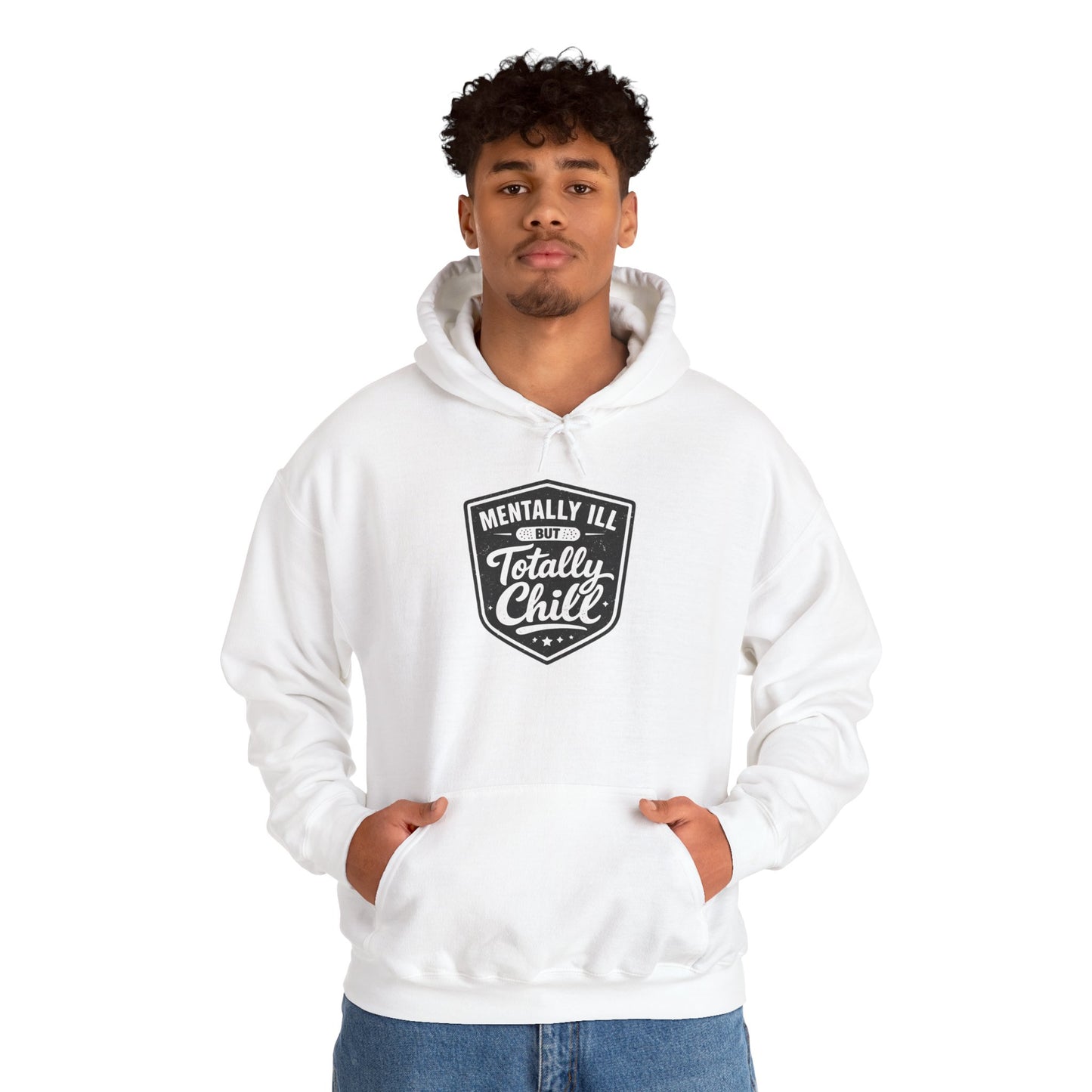 Mentally Ill but Totally Chill Hoodie | Healthcare Humor Hoodie | Retro Shield Mental Health Design